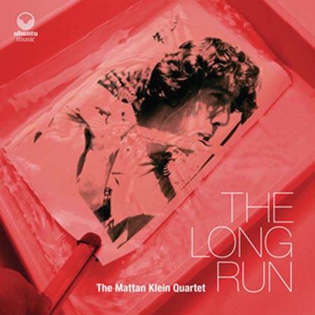 Mattan Klein Quartet The Long Run album